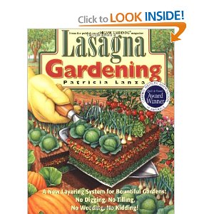 Lasagna Gardening by Patricia Lanza